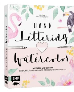 EMF Handlettering Buch: Hand Lettering und Watercolor