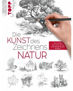 TOPP Kreativbuch: Die Kunst des Zeichnens Natur