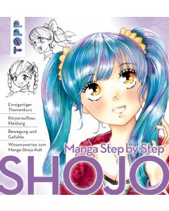 TOPP Kreativbuch: Manga Step by Step Shojo
