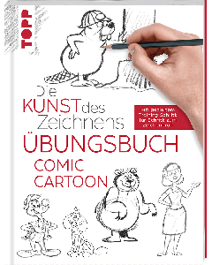 TOPP Kreativbuch: Die Kunst des Zeichnens Übungsbuch - Comic Cartoon