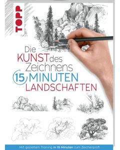 TOPP Kreativbuch: Die Kunst des Zeichnens - 15 Minuten Landschaften
