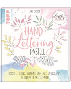 TOPP Handlettering Buch: Lovely Pastell - Handlettering Pastell