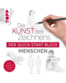 TOPP Kreativbuch: Die Kunst des Zeichnens Quick-Start-Block - Menschen