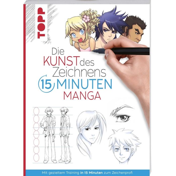 TOPP Kreativbuch: Die Kunst des Zeichnens - 15 Minuten Manga TOPP Kreativbuch: Die Kunst des Zeichnens - 15 Minuten Manga