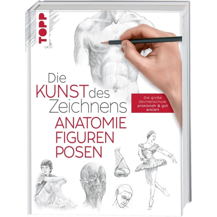TOPP Kreativbuch: Die Kunst des Zeichnens Anatomie, Figuren, Posen - Cover TOPP Kreativbuch: Die Kunst des Zeichnens Anatomie, Figuren, Posen - Cover