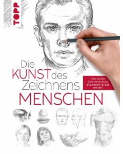 TOPP Kreativbuch: Die Kunst des Zeichnens Menschen