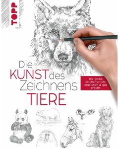 TOPP Kreativbuch: Die Kunst des Zeichnens Tiere