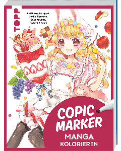 TOPP Kreativbuch: Copic Marker - Manga kolorieren